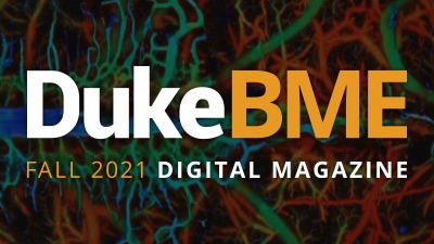 Duke BME Fall 2021 Digital Magazine