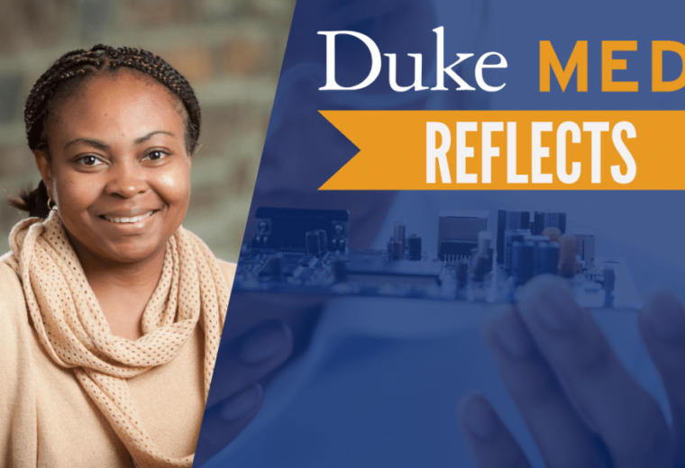 Genevieve Giny Fouda of Duke University and text Duke MEDx Reflects